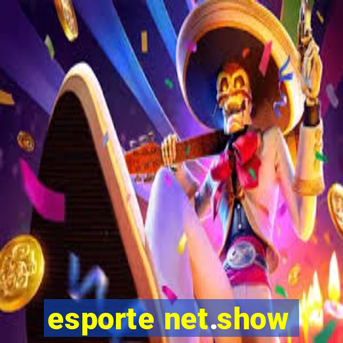 esporte net.show